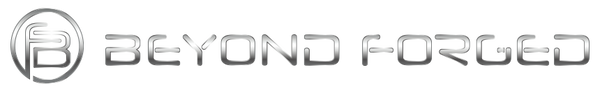 BEYOND FORGED